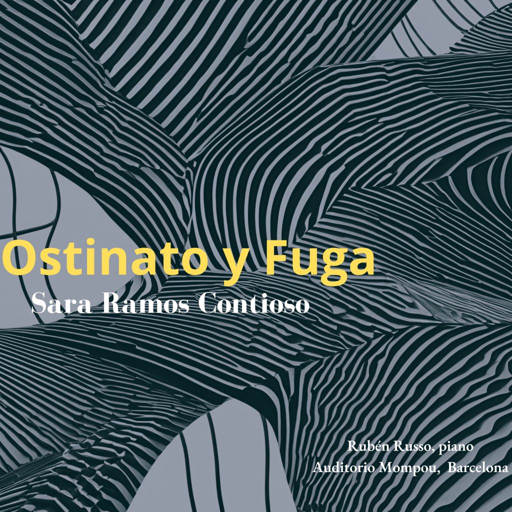 Estreno de Ostinato y Fuga&nbsp;(3-10-2024)